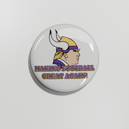 Vikings Making Football Great Again