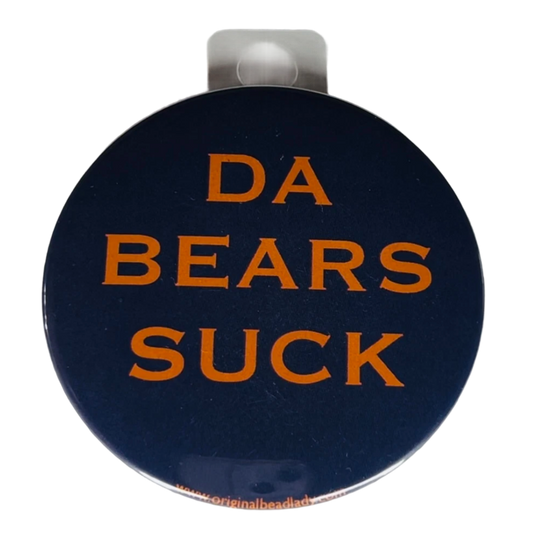 "Da Bears Suck" Green Bay Football, Rivalry Roast , 3" Pin-On Button