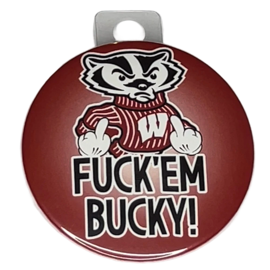 "Fck Em Bucky", 3" Pin-On Button