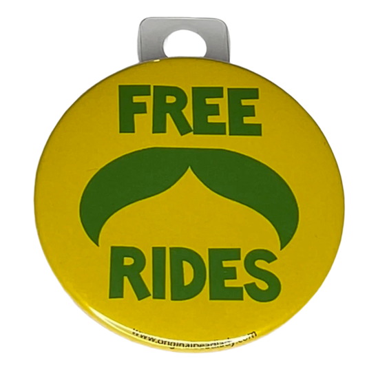 "Free Mustache Rides", 3" Pin-On Button