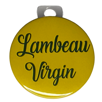 "Lambeau Virgin" Yellow, Green Bay Football, 3" Pin-On Button