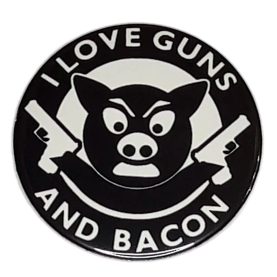 "I Love Guns and Bacon" Pin-On Button