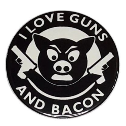 "I Love Guns and Bacon" Pin-On Button