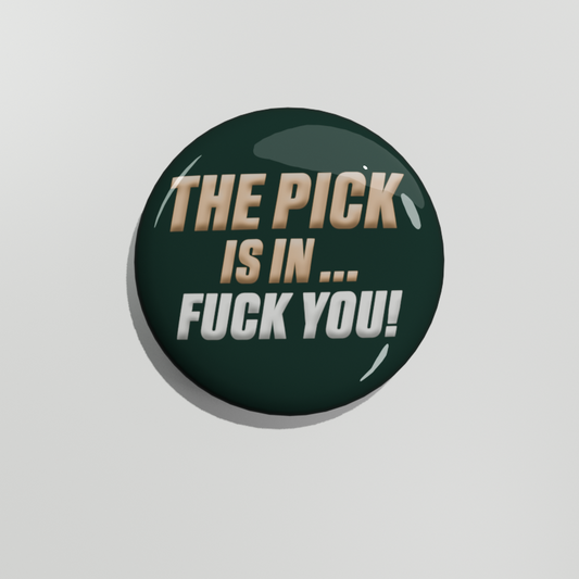 The Pick Is IN