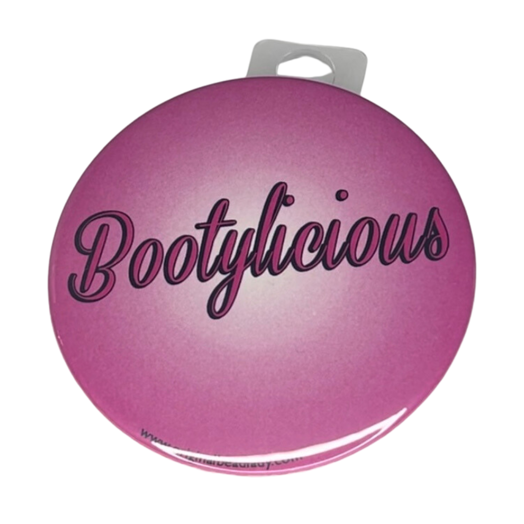 "Bootylicious", 3" Pin-on Button