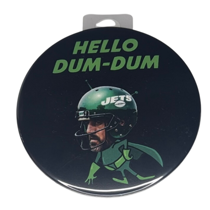 "Hello Dum-Dum", Green Bay Football, 3" Pin-On Button