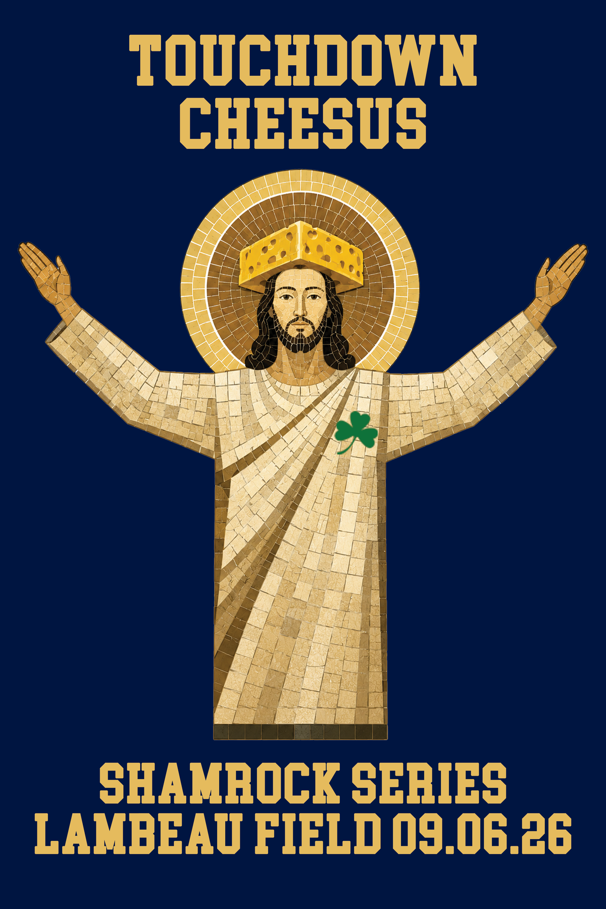 Touchdown Cheesus 20" x 30" Poster